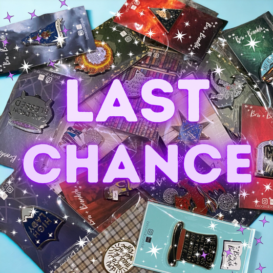 LAST CHANCE Enamel Pins