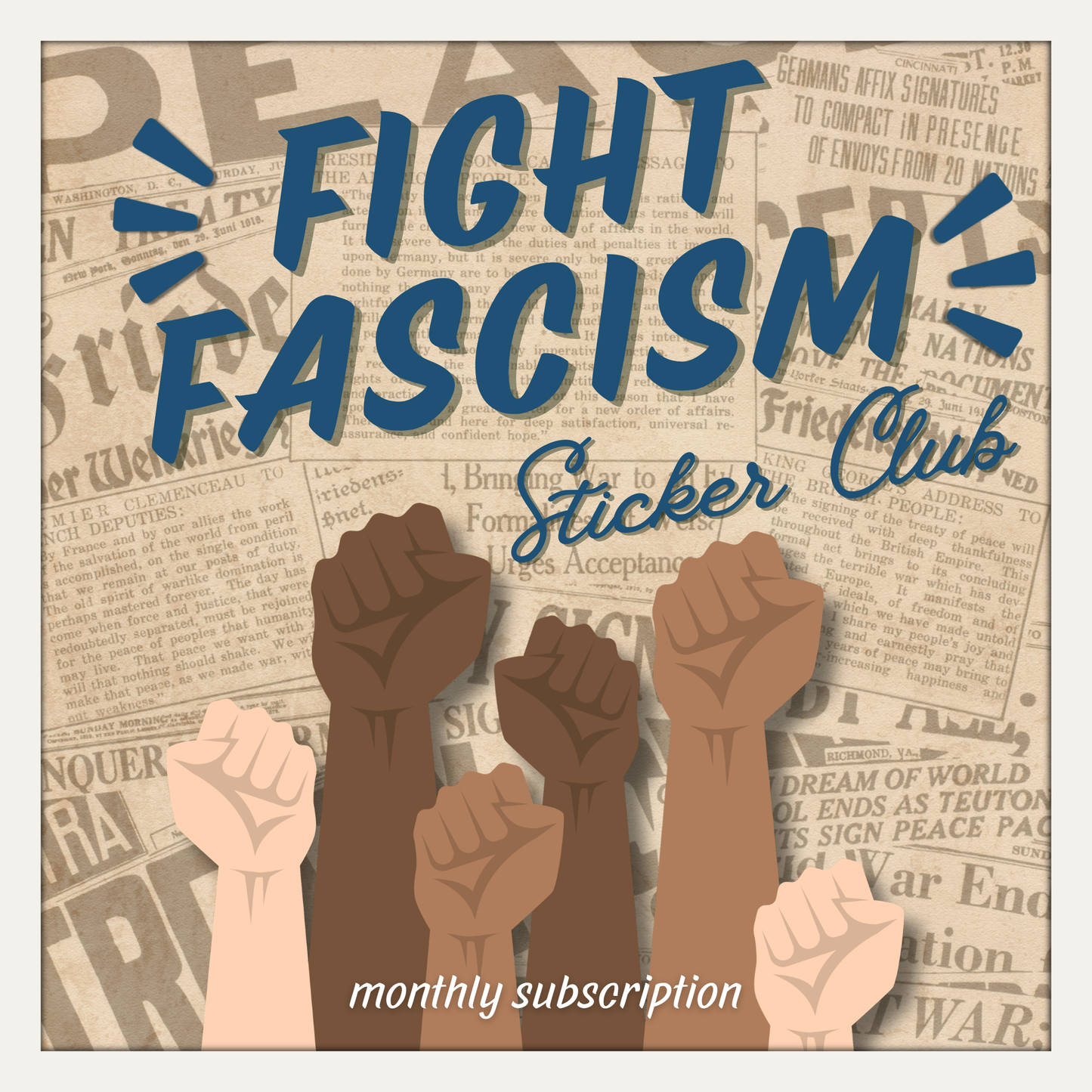 Fight Fascism Monthly Sticker Club