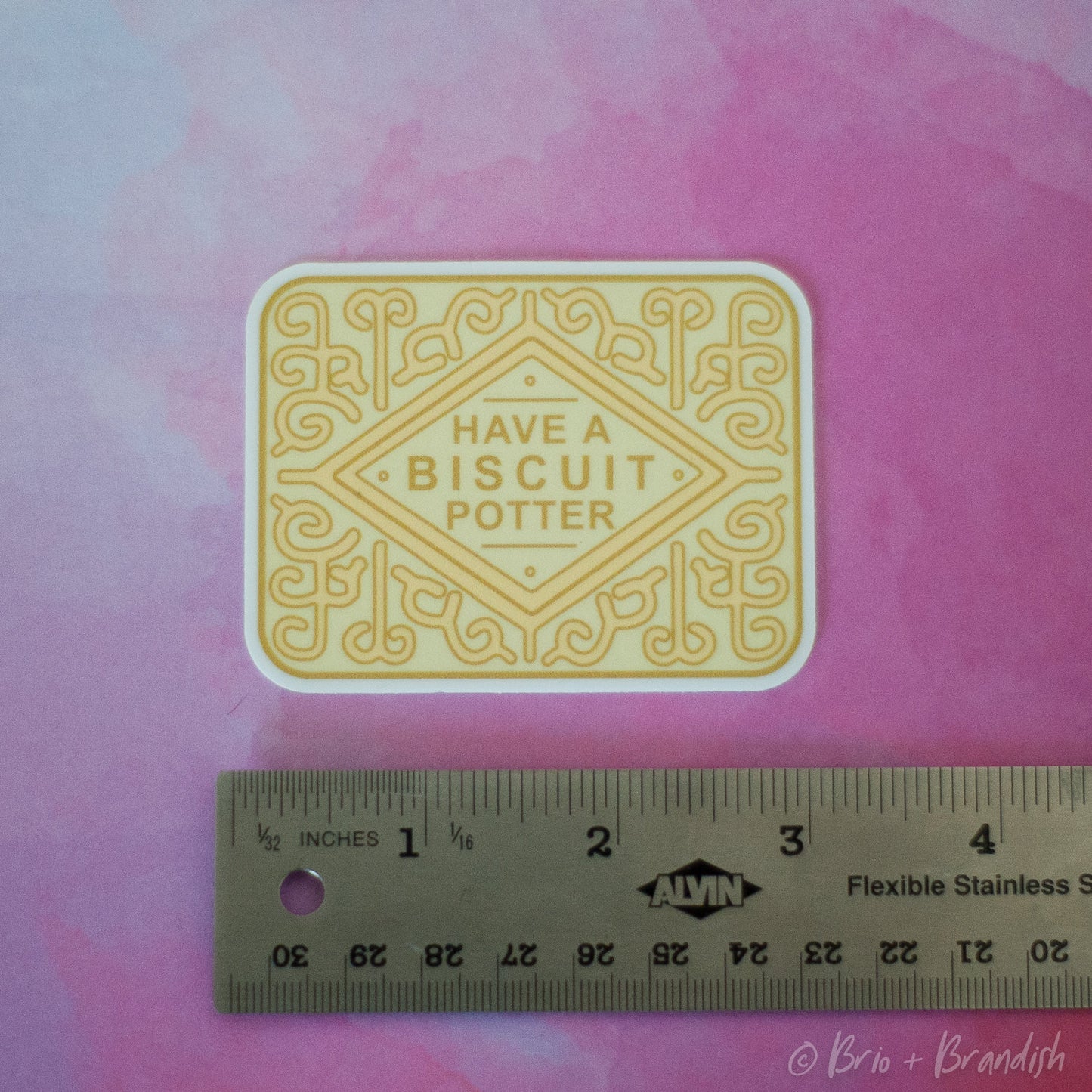 Have a Biscuit Waterproof Vinyl Sticker