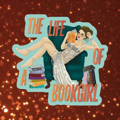 PREORDER: Life of a Bookgirl Vinyl Sticker