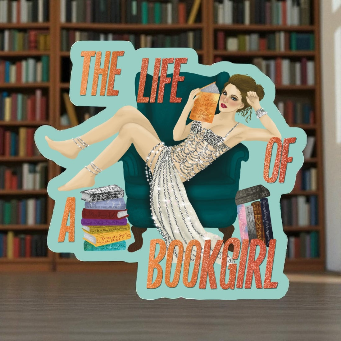 PREORDER: Life of a Bookgirl Vinyl Sticker