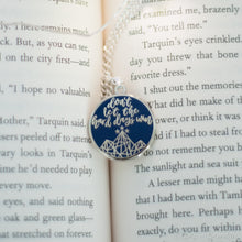 Load image into Gallery viewer, ACOTAR Don&#39;t Let the Hard Days Win Necklace