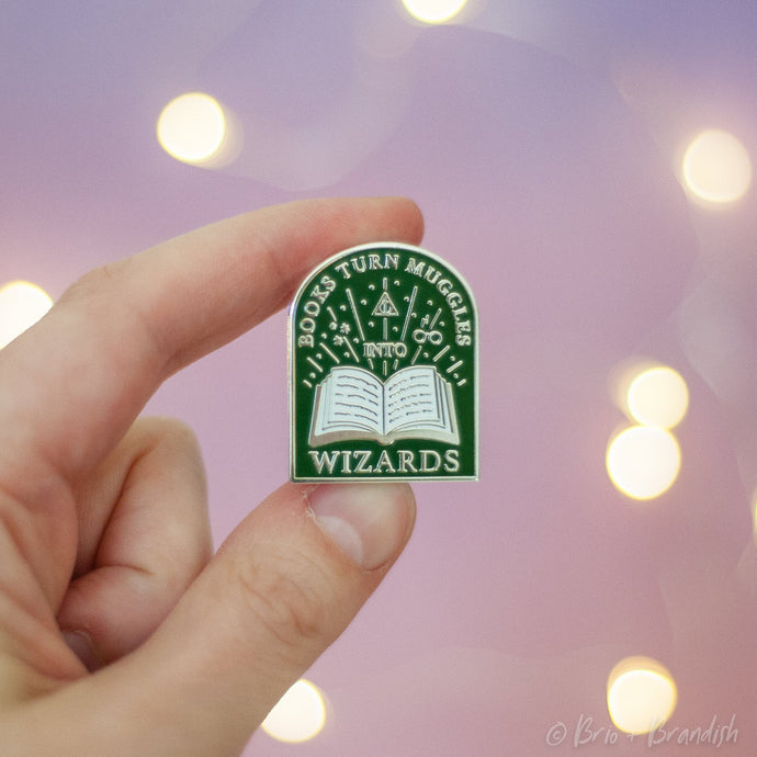 GREEN VARIANT - Books Turn Muggles into Wizards Enamel Pin
